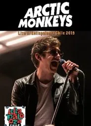 Arctic Monkeys  Live Lollapalooza Chile movie poster