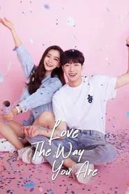 Love The Way You Are tv show poster
