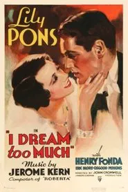 Poster do filme I Dream Too Much
