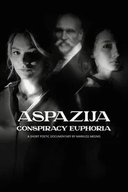 Poster do filme Aspazija – conspiracy euphoria