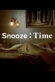 Snooze Time movie poster