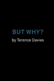 But Why? movie poster