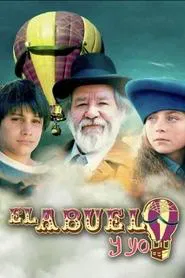 El abuelo y yo tv show poster