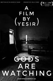 Gods Are Watching movie poster