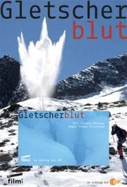Gletscherblut movie poster