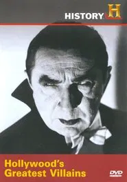 Hollywood's Greatest Villains movie poster