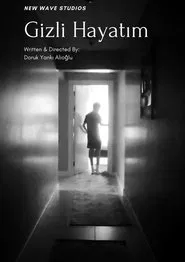 Gizli Hayatım movie poster