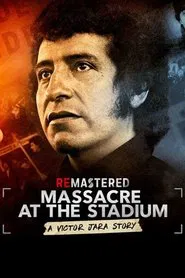 ReMastered: Massacre at the Stadium movie poster