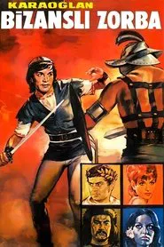 Karaoğlan - The Tyrant of Byzantium movie poster