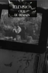 Télévision, œil de demain movie poster