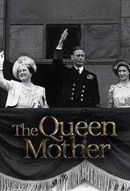 The Queen Mother tv show poster