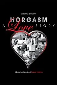 Poster do filme Horgasm: A Love Story