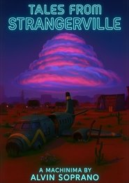 Tales From Strangerville movie poster