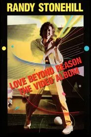 Love Beyond Reason - The Video Album movie poster