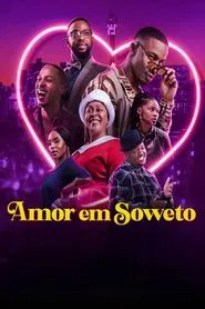 Poster do filme Amor em Soweto