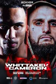 Ben Whittaker vs. Liam Cameron II movie poster