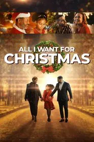 All I Want For Christmas movie poster
