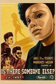 Dawn FM : Is There Someone Else ? movie poster