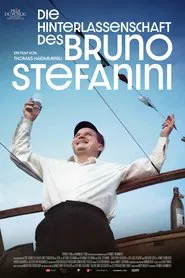 Die Hinterlassenschaft des Bruno Stefanini movie poster