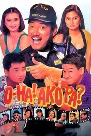 O-ha! Ako Pa? movie poster