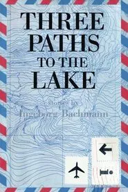 Poster do filme Three Paths to the Lake
