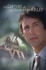 The Capture of the Green River Killer tv show poster