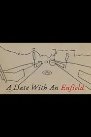 A Date with an Enfield movie poster