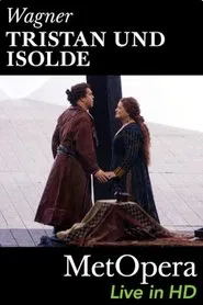 The Met - Tristan und Isolde movie poster