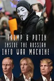 Inside the Russian Info War Machine movie poster