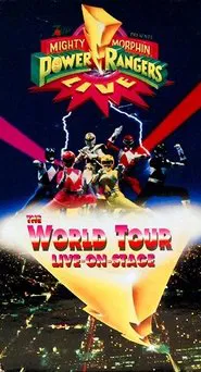 Poster do filme Mighty Morphin Power Rangers Live: The World Tour Live-on-Stage