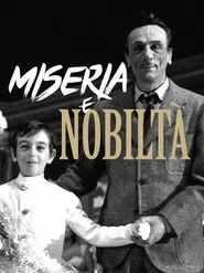 Miseria e nobiltà movie poster