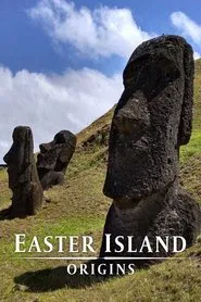 Easter Island Origins movie poster