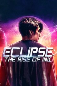 Eclipse: The Rise of Ink movie poster