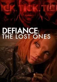 Poster do filme Defiance: The Lost Ones