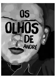 Poster do filme André's Eyes