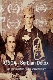 GUCA: Serbian Detox movie poster