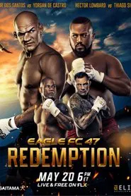 Eagle FC 47: Dos Santos vs. De Castro movie poster