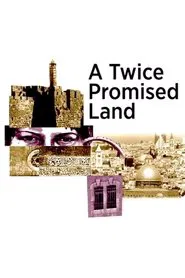 Israel: A Twice Promised Land tv show poster