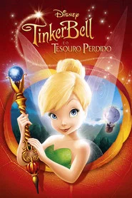 Poster do filme Tinker Bell e o Tesouro Perdido