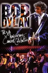 Bob Dylan: The 30th Anniversary Concert Celebration movie poster