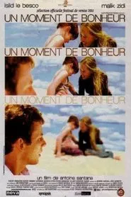 Un moment de bonheur movie poster