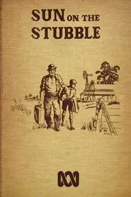 Sun on the Stubble tv show poster