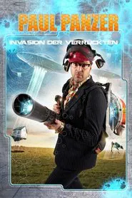 Paul Panzer - Invasion der Verrückten movie poster