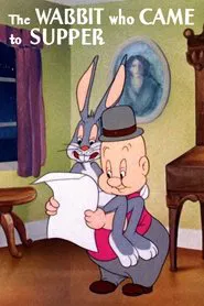 The Wabbit Who Came to Supper movie poster