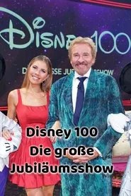 Disney 100 - Die große Jubiläumsshow movie poster