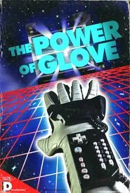 The Power of Glove movie poster