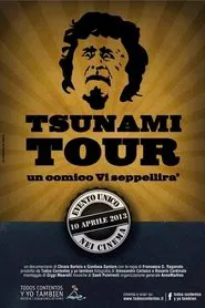 Tsunami Tour - Un comico vi seppellirà movie poster