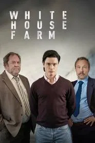 The Murders at White House Farm tv show poster