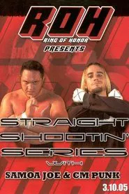 Straight Shootin' Series with Samoa Joe & CM Punk movie poster