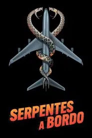 Poster do filme Serpentes a Bordo